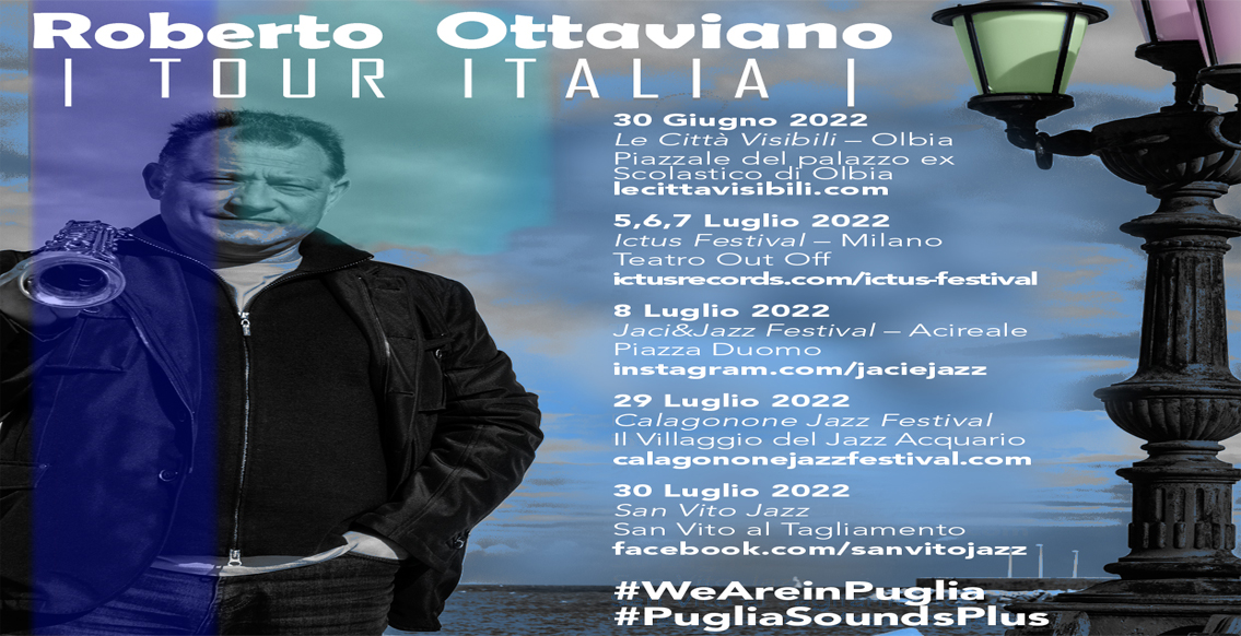 Roberto Ottaviano, Nel Gioco Del Jazz, Puglia Souds Tour Italia